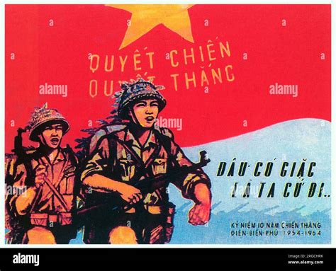 De Slag Om Dien Bien Phu; Een Beslissende Overwinning Voor Het Viet Minh En De Opkomst Van General Võ Nguyên Giáp